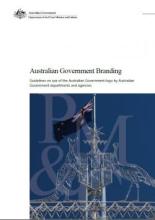 A white and blue booklet with the Australian Crest at bottom right. Above that is the following text: Australian Government Branding.