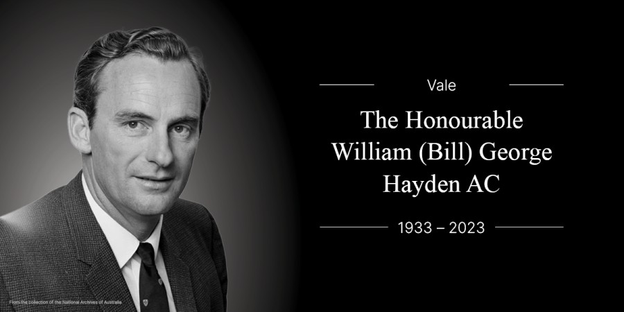 Vale the Honourable William (Bill) George Hayden AC: 1933 to 2023. From the collection of the National Archives of Australia.