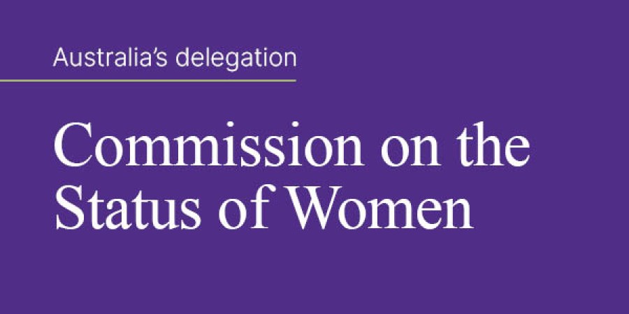 Australia's delegation - Commission on the Status of Women