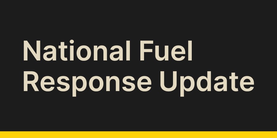 National fuel response update.